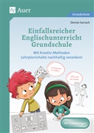 Denise Sarrach - Einfallsreicher Englischunterricht Grundschule