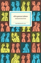 Katrin Stangl, Matthia Reiner, Matthias Reiner - »Ein ganzes Leben«