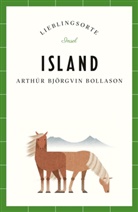 Arthúr Björgvin Bollason - Island Reiseführer LIEBLINGSORTE