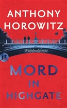 Anthony Horowitz - Mord in Highgate