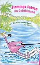 Barbara Baumgarten, Stefan Theuerkauff - Flamingo Fabian im Gefühleland