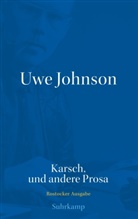 Uwe Johnson, Yvonn Dudzik, Yvonne Dudzik, Nina Pilz, Riedel, Riedel... - Werkausgabe in 43 Bänden