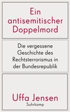 Uffa Jensen - Ein antisemitischer Doppelmord