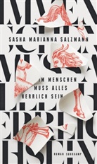 Sasha Marianna Salzmann - Im Menschen muss alles herrlich sein