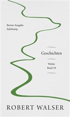 Robert Walser, Maas, Maas, Julia Maas, Pete Stocker, Peter Stocker - Werke. Berner Ausgabe. .10