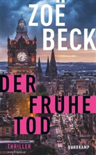 Zoë Beck - Der frühe Tod