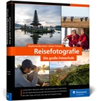 Stephani Bernhard, Stephanie Bernhard, Stefan Tschumi - Reisefotografie