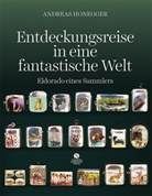Andreas Honegger, Gaston Wicky - Entdeckungsreise in eine fantastische Welt