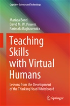 Mariss Bond, Marissa Bond, Davi Powers, David Powers, David M Powers, David M W Powers... - Teaching Skills with Virtual Humans