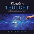 Paul Phillips - ThereÆs a Thought