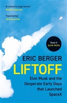 Eric Berger, Berger Eric, Eric Berger - Liftoff