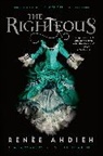 RenAce Ahdieh, Renee Ahdieh, Renée Ahdieh - The Righteous