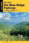 Randy Johnson, Johnson Randy - Hiking the Blue Ridge Parkway