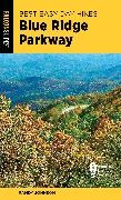 Randy Johnson,  Johnson Randy - Best Easy Day Hikes Blue Ridge Parkway