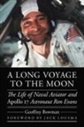 Geoffrey Bowman - Long Voyage to the Moon