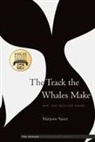 Marjorie Saiser, Marjorie/ Kooser Saiser - Track the Whales Make