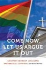 Jon Burrow-Branine - Come Now, Let Us Argue It Out