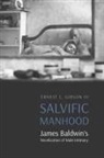 Ernest L Gibson, Ernest L. Gibson - Salvific Manhood