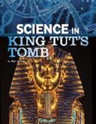 Tammy Enz - Science in King TutÆs Tomb