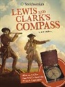 John Micklos, John Micklos Jr - Lewis and ClarkÆs Compass