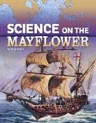 Tammy Enz - Science on the Mayflower