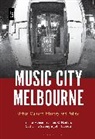 Shane Homan, Seamus O’Hanlon, Seamus O'Hanlon, Catherine Strong, John Tebbutt - Music City Melbourne