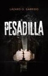 Lázaro O. Garrido - Pesadilla