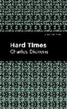 Charles Dickens - Hard Times
