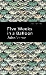 Jules Verne - Five Weeks in a Balloon