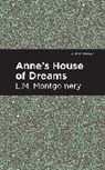 L. M. Montgomery, Lm Montgomery - Anne's House of Dreams