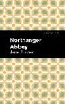 Jane Austen - Northanger Abbey