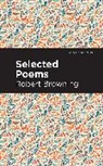 Robert Browning - Selected Poems
