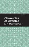 L. M. Montgomery, LM Montgomery - Chronicles of Avonlea