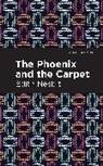 Edith Nesbit, Nesbit Edith - The Phoenix and the Carpet