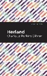 Charlotte Perkins Gilman, Gilman Charlotte Perkins - Herland