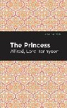 Alfred Lord Tennyson, Tennyson Alfred Lord - The Princess