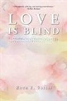 Ruth E., Ruth E. Vallis, Madeleine Léger, Jane Warren - Love is Blind