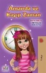 Shelley Admont, Kidkiddos Books - Amanda and the Lost Time (Turkish Book for Kids)