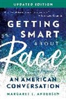 Margaret L. Andersen, Andersen Margaret L. - Getting Smart About Race