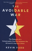 Kevin Rudd - The Avoidable War
