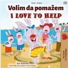 Shelley Admont, Kidkiddos Books - I Love to Help (Serbian English Bilingual Children's Book - Latin Alphabet)