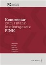 René Bösch, Olivier Favre, Schot, Ansgar Schott, Rolf Sethe - Kommentar zum Finanzinstitutsgesetz FINIG