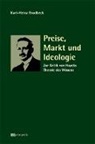 Karl-Heinz Brodbeck - Preise, Markt und Ideologie
