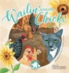 Melanie Wagner, Nicki Forde - Wailin' and the Chicks