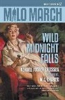 M. E. Chaber, Kendell Foster Crossen - Milo March #17: Wild Midnight Falls