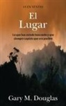 Gary M. Douglas - El Lugar (Spanish)