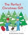 Sandy Heitmeier Thompson - The Perfect Christmas Gift