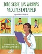 Ohemaa Boahemaa, Joyeeta Neogi - Vaccines Explained (Spanish-English)