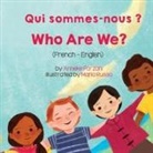 Anneke Forzani, Maria Russo - Who Are We? (French-English) Qui sommes-nous ?