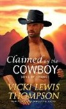 Vicki Lewis Thompson - Claimed by the Cowboy
